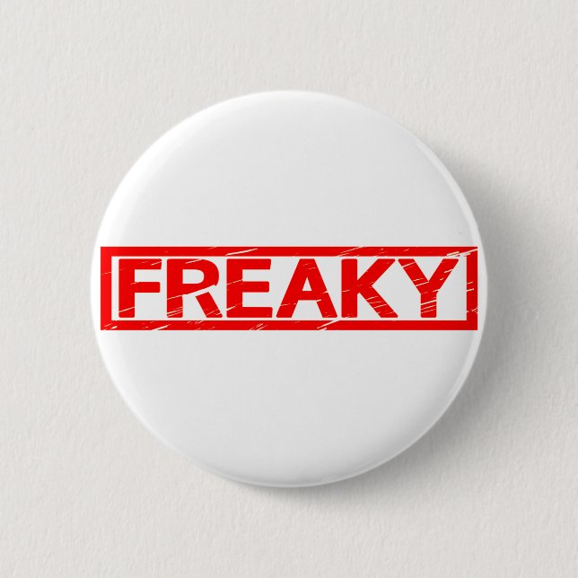 Freaky Stamp 2 Inch Round Button (Front)