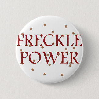 Freckle Power 2 Inch Round Button