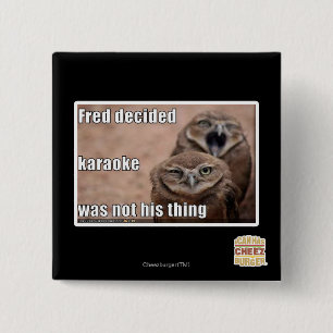 Fred decided 2 inch square button