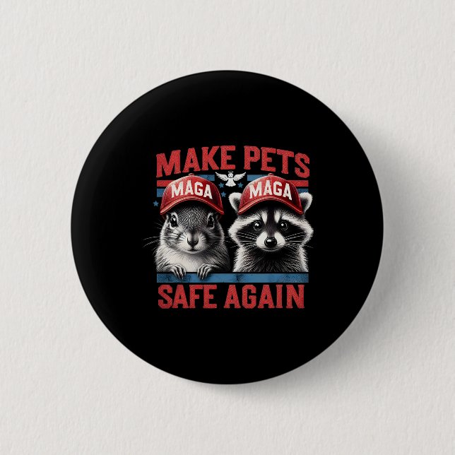 Fred The Raccoon P Nut The Squirrel Make Pets Safe 2 Inch Round Button (Front)