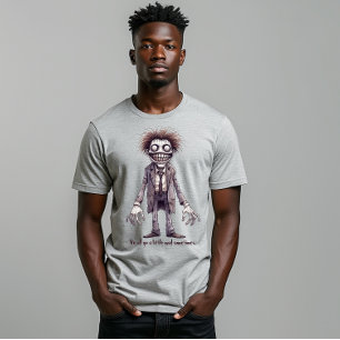 Fred - We all go a little mad sometimes. T-Shirt