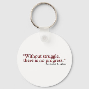 Frederick Douglas Quote Keychain