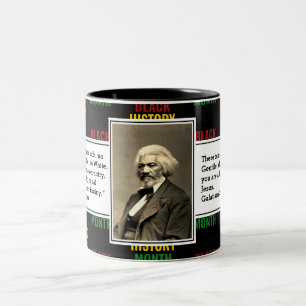 FREDERICK DOUGLASS   Black History Quote Scripture Two-Tone Coffee Mug