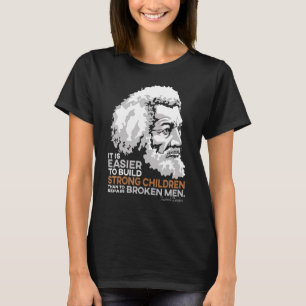 Frederick Douglass Pride Quote For Black History M T-Shirt