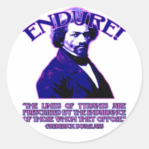 Frederick Douglass Quote: The Limits of Tyrants Classic Round Sticker