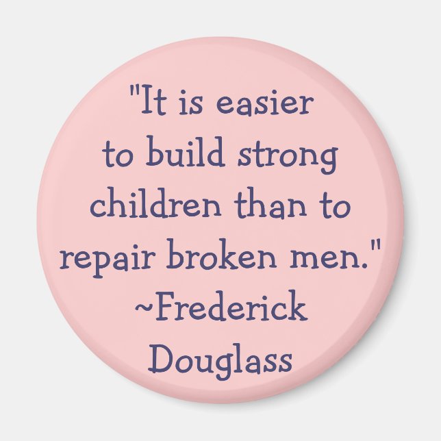 Frederick Douglass Strong Children Magnet (Front)