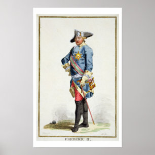 Frederick II "the Great" (1712-86) King of Prussia Poster