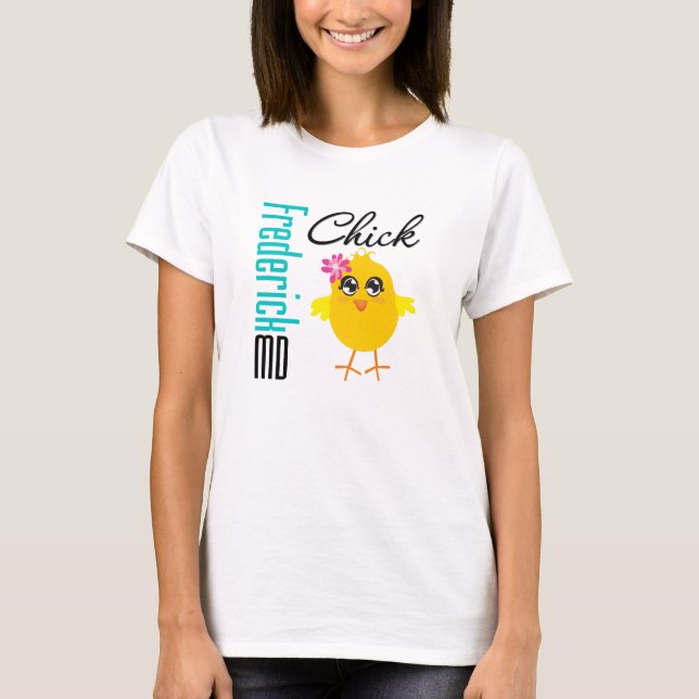 Frederick MD Chick T-Shirt (Front)