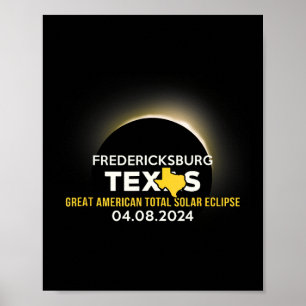 Fredericksburg Solar Eclipse 2024 Totality April 8 Poster