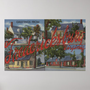 Fredericksburg, Virginia - Large Letter Scenes Poster