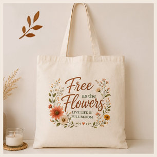 Free as the Flowers Graphic Boho Canvas Tote Bag