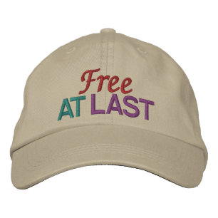 FREE AT LAST by SRF Embroidered Hat