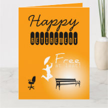 Free at Last Happy Retirement BIG Greeting Card