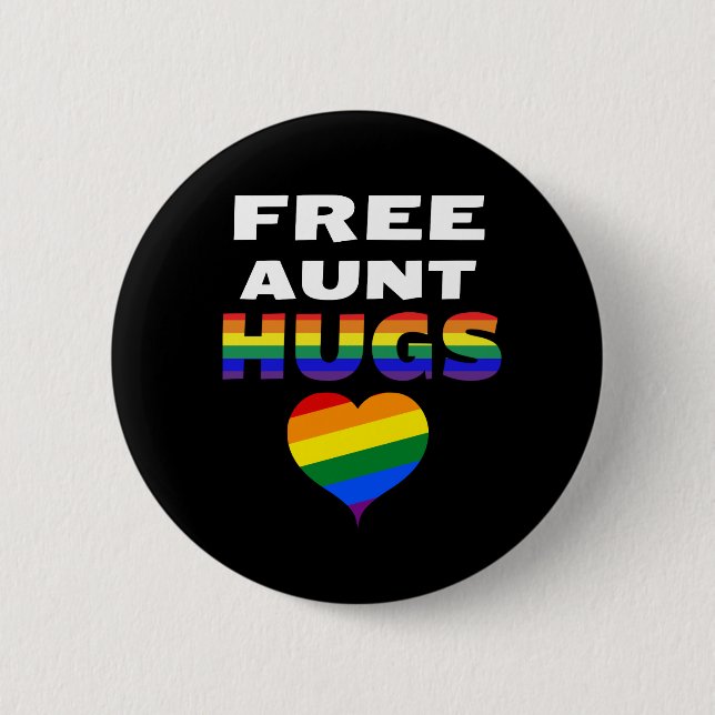 Free Aunt Hugs LGBT Aunt Gay Pride Lesbian Pride 2 Inch Round Button (Front)