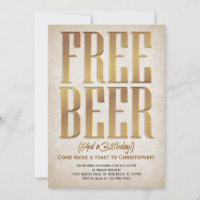 Free Beer Funny Birthday Invitation