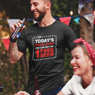 Free Beer Special Offer - Funny Drinking Buddy T-Shirt