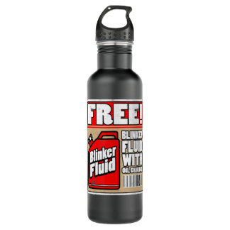 Free Blinker Fluid Mechanic Carguy Blinker Fluid 710 Ml Water Bottle