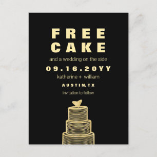 Free Cake Funny and Witty Wedding Save The Date Announcement Postcard