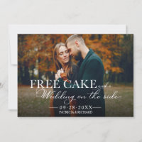 Free Cake Funny Wedding Save The Date Full Photo I