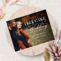 Free Cake Funny Wedding Save The Date Full Photo