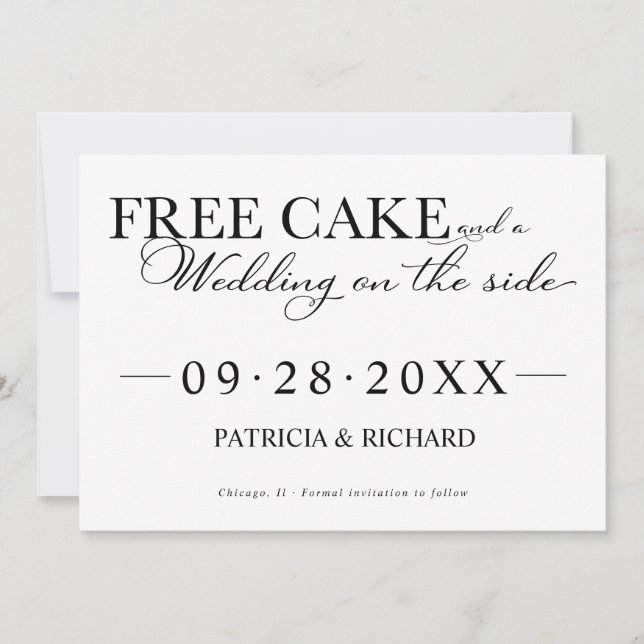 Free Cake Funny Wedding Save The Date Non Photo Invitation (Front)