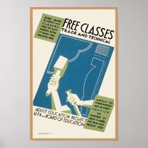 Free Classes ~ Trade and Technical Poster