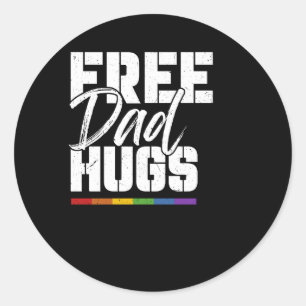 Free Dad Hugs Rainbow Lgbtq Proud Gay Pride Father Classic Round Sticker