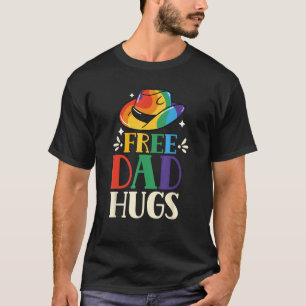 Free Dad Hugs Rainbow Pride Lgbtq Gay Proud Father T-Shirt