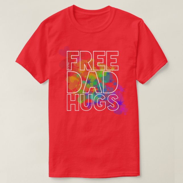 Free Dad Hugs T-Shirt (Design Front)