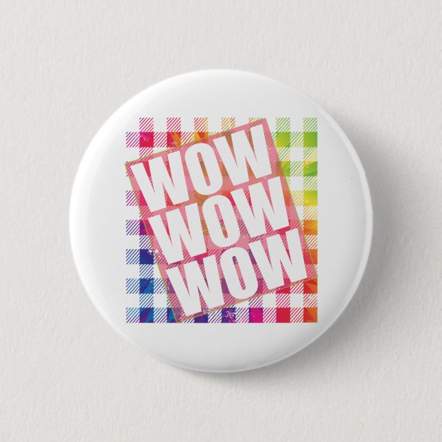 Free Day Wow - WOW WOW WOW meme Essential  2 Inch Round Button (Front)
