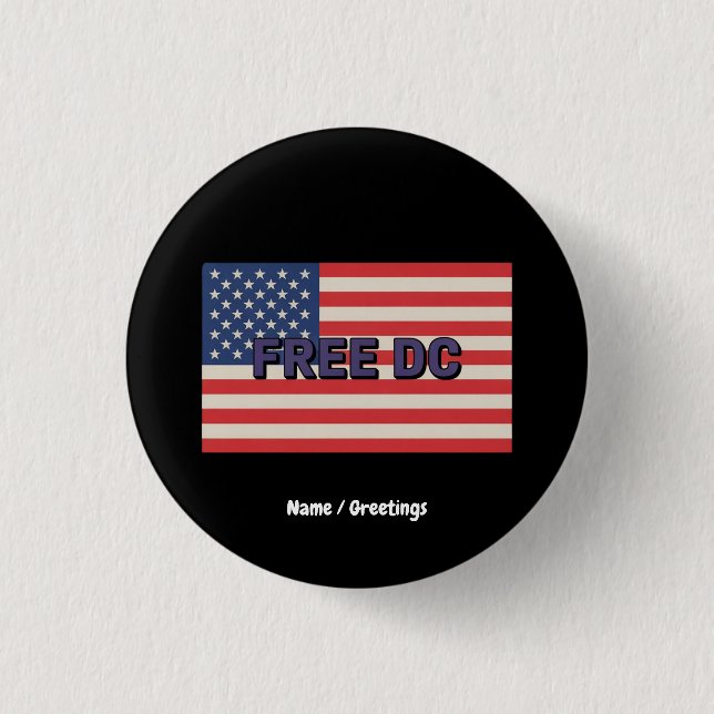 Free DC Bold Graphic Show Support for Washington  1 Inch Round Button (Front)