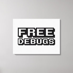 FREE DEBUGS CANVAS PRINT