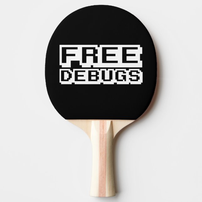 FREE DEBUGS PING PONG PADDLE (Front)
