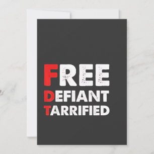 Free Defiant Tarrified Anti Trump Patriotic Gift Holiday Card