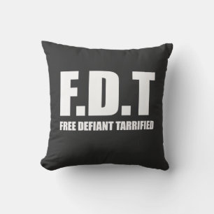 Free Defiant Tarrified Tarrifs American Throw Pillow