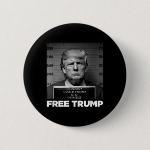 Free Donald Trump Mugshot 2 Inch Round Button