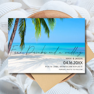 Free Drinks Beach Destination Wedding Save The Date