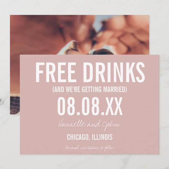 Free Drinks Blush Pink Photo Wedding Save the Date (Front/Back)