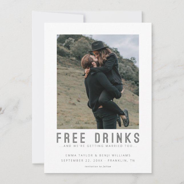 Free Drinks | Casual Save the Date Photo (Front)