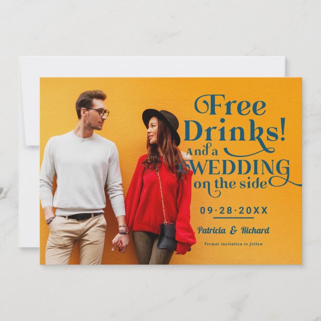 Free Drinks Funny Casual Wedding Save The Date Invitation (Front)