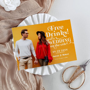 Free Drinks Funny Casual Wedding Save The Date Invitation