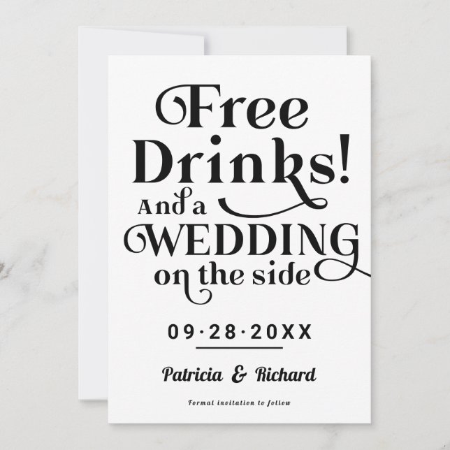 Free Drinks Funny Casual Wedding Save The Date Invitation (Front)