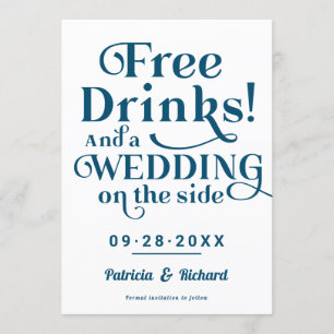 Free Drinks Funny Casual Wedding Save The Date Invitation