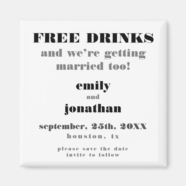 Free Drinks Married Too Funny Save The Date Magnet (Front)