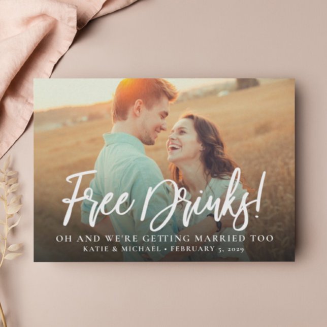 Free Drinks Photo Funny Save the Date Announcement (Creator Uploaded)