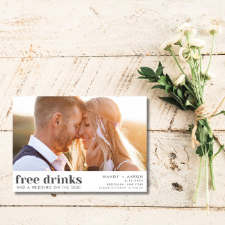 Free Drinks Photo Wedding Save the Date
