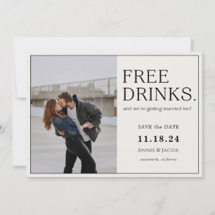 Free Drinks Save the Date