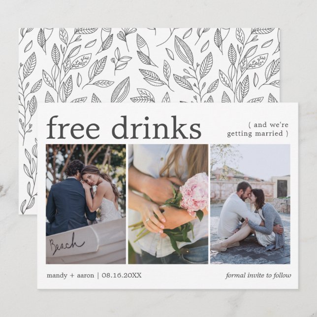 Free Drinks Three Photo Engagement Wedding Save The Date (Front/Back)