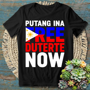 Free Duterte Now I Stand with PRRD Rodrigo Digong T-Shirt