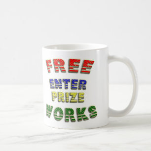 Free Enterprise Works Trade ou Be Trading Mug